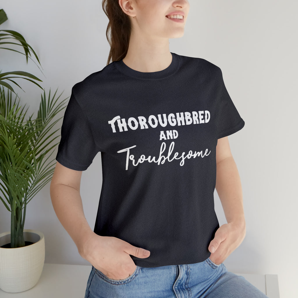 Thoroughbred & Troublesome Short Sleeve Tee Horse Color Shirt Printify Heather Navy XS 