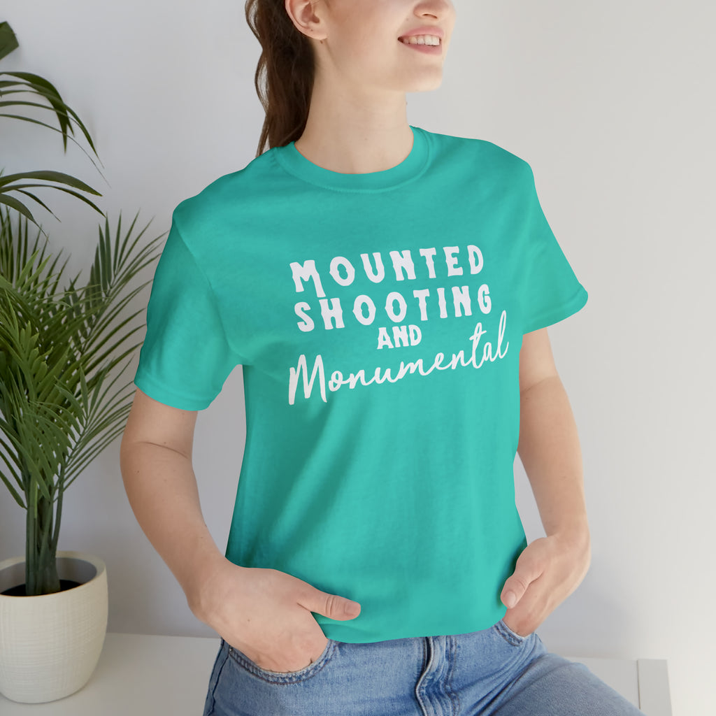 Mounted Shooting & Monumental Short Sleeve Tee Horse Riding Discipline Tee Printify Teal XS 