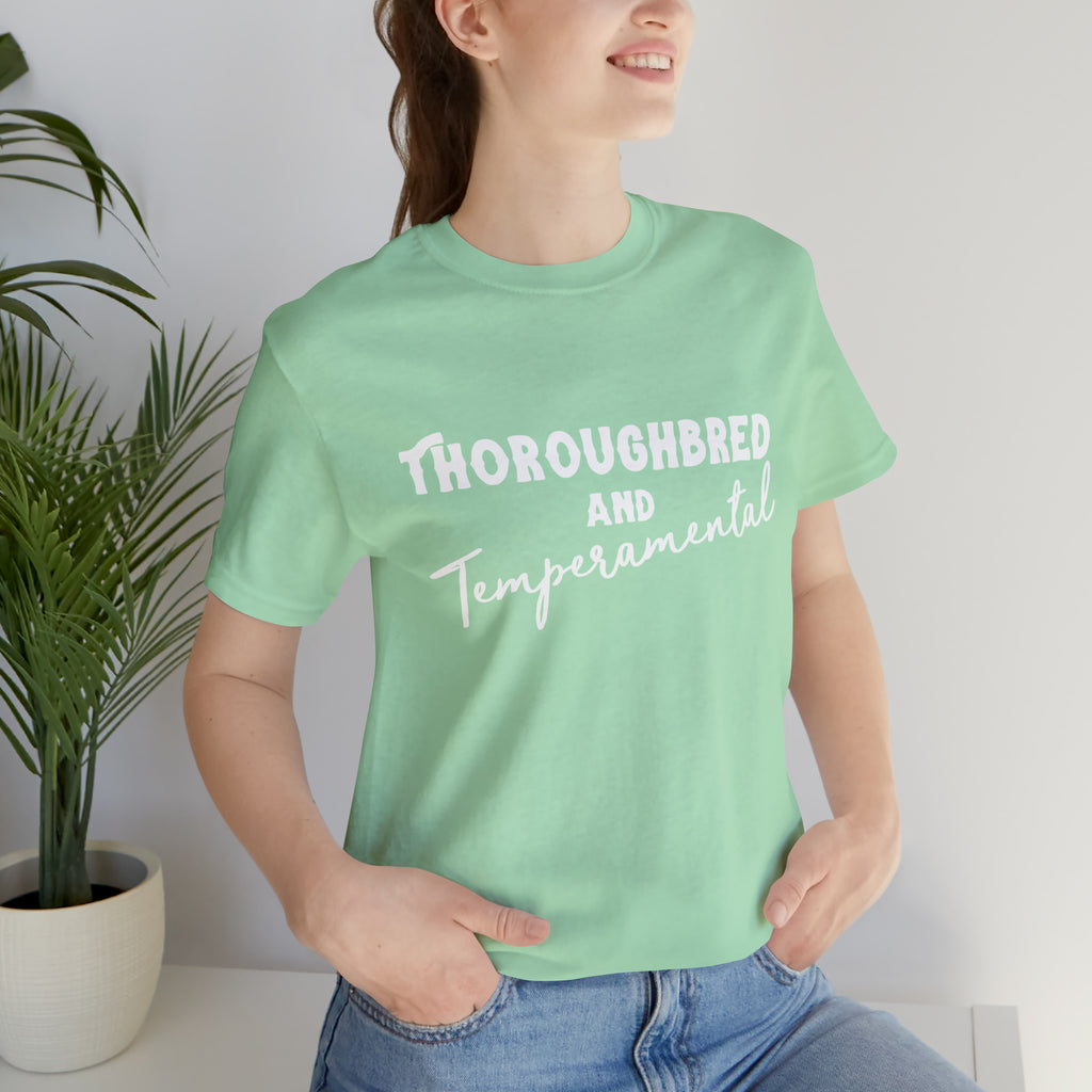 Thoroughbred & Temperamental Short Sleeve Tee Horse Color Shirt Printify Mint XS 