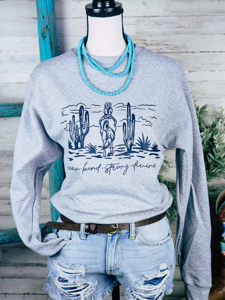 Mean.Kind.Strong.Divine Heather Gray Fleece Pullover Graphic Sweatshirt The Cinchy Cowgirl