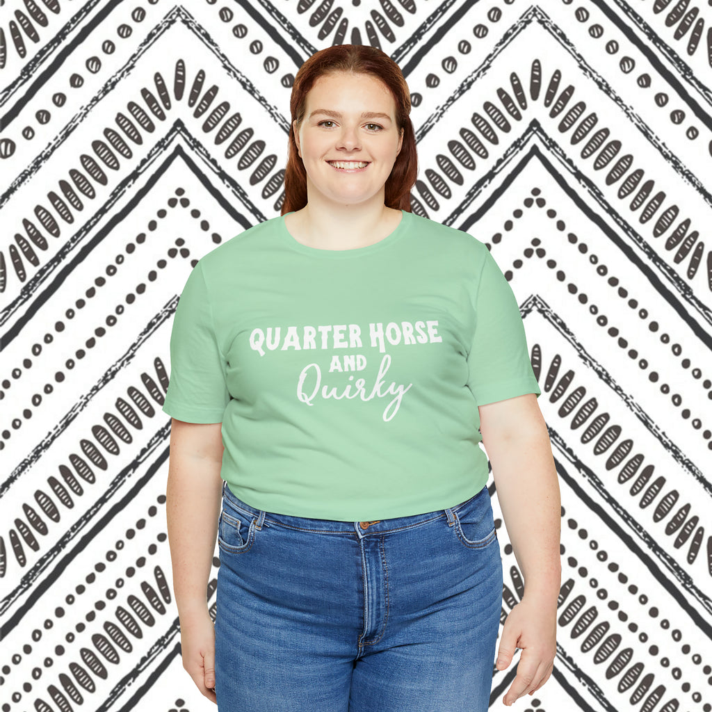 Quarter Horse & Quirky Short Sleeve Tee Horse Color Shirt Printify   